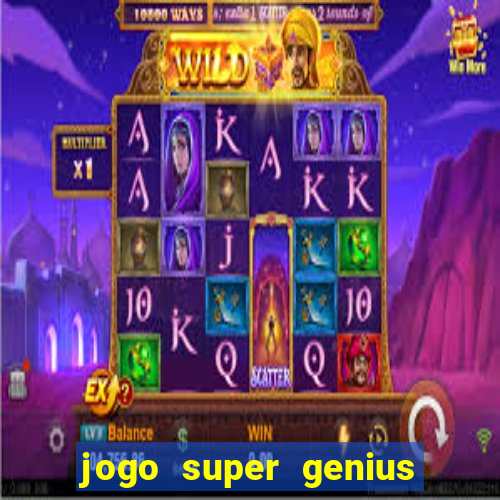 jogo super genius paga mesmo